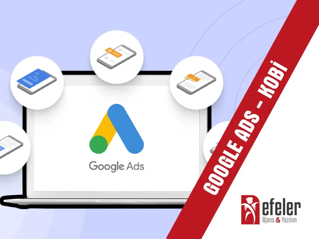 Google Ads Reklamı Kobi Paketi